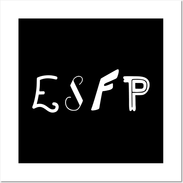 ESFP Wall Art by BumbleBess